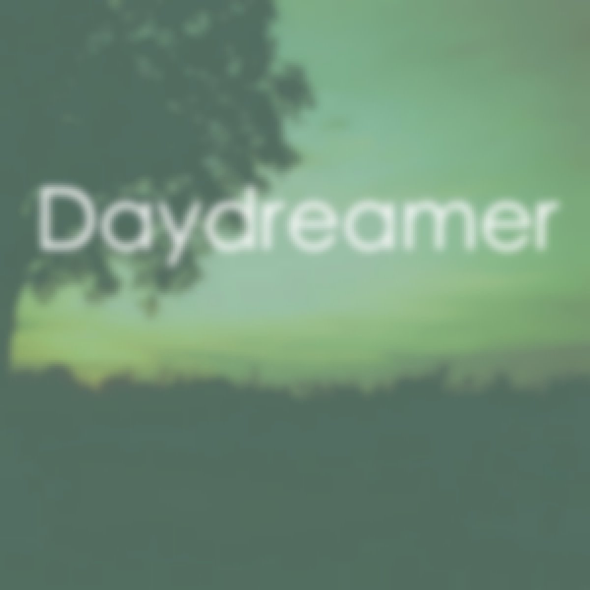 Daydreamer