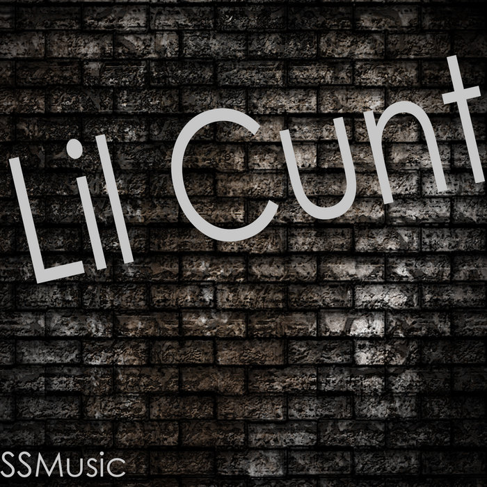 Lil Cunt