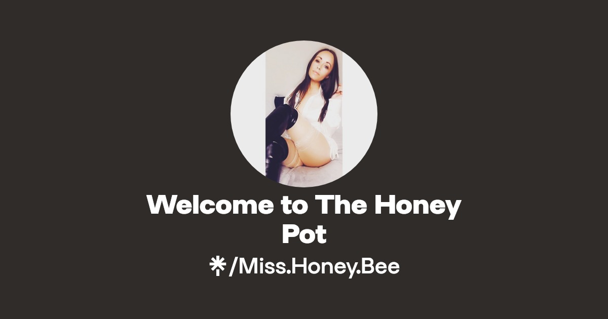 Ms Honey Pot