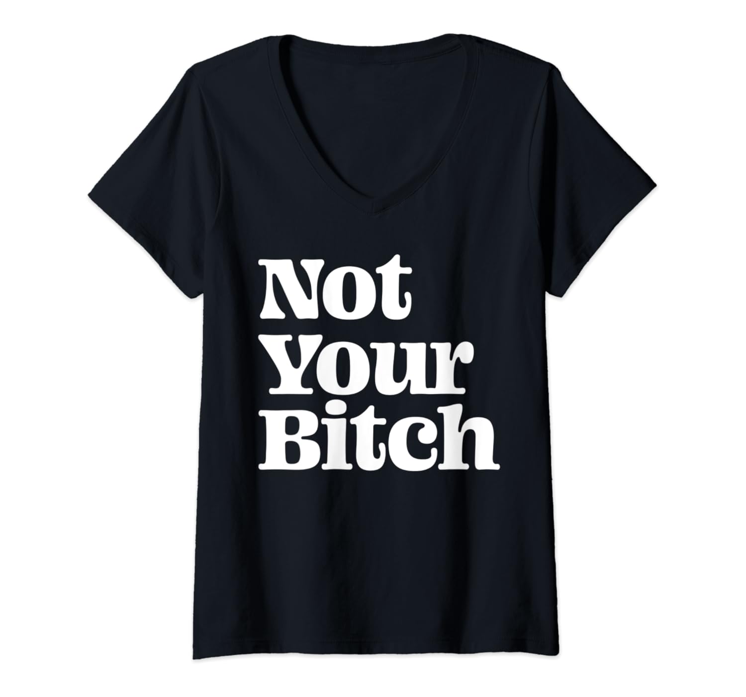 Not Your Bitch